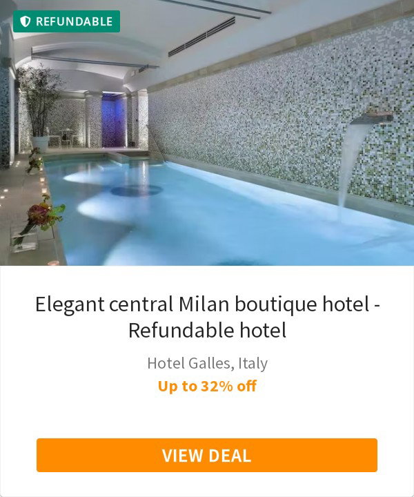 Elegant central Milan boutique hotel - Refundable hotel