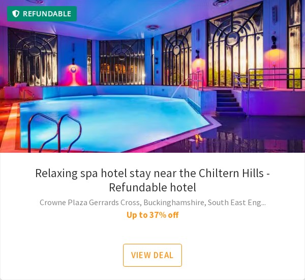 Relaxing spa hotel stay near the Chiltern Hills - Refundable hotel