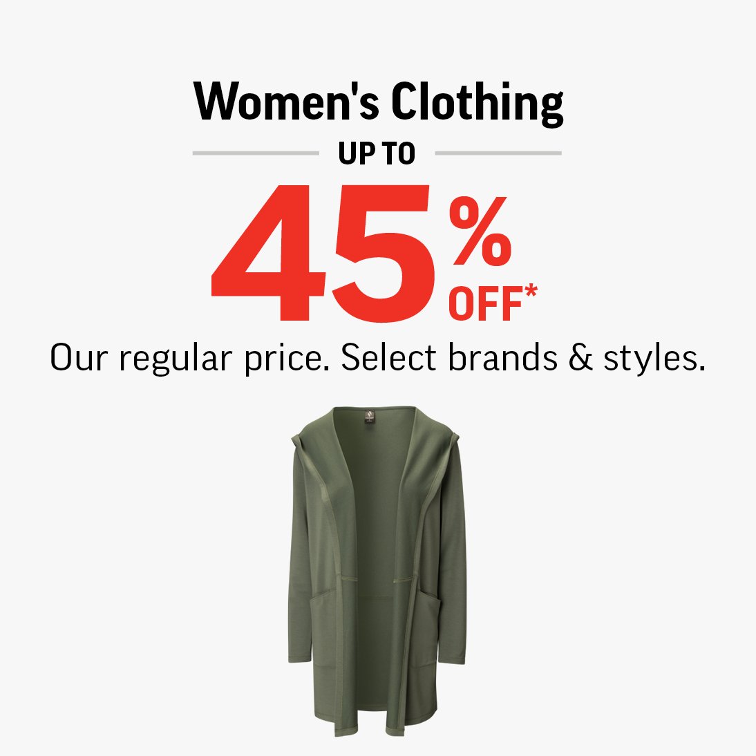 WOMEN'S CLOTHING  UP TO 45% OFF