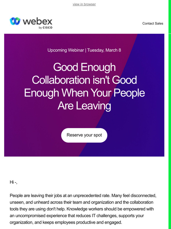 [Webinar  Next Week] Good Enough Collaboration isn't Good Enough When Your People Are Leaving