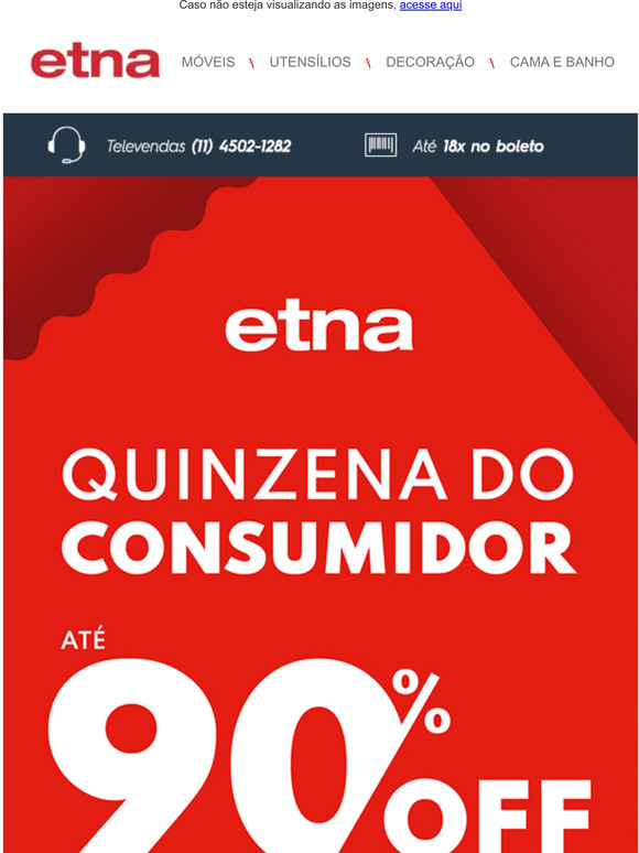 Comeou a Quinzena do Consumidor