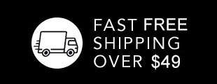 Fast Free Shipping Over 49