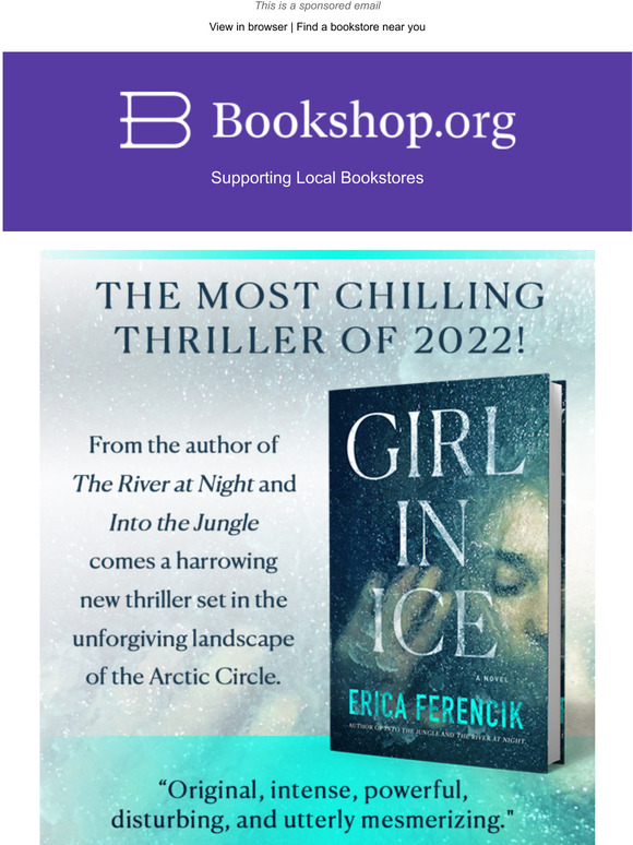 Girl in Ice is the harrowing new thriller from Erica Ferencik
