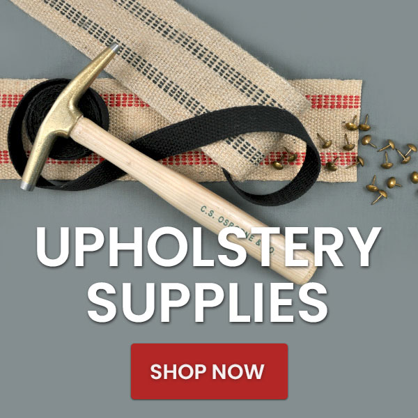 All the supplies you need for your upholstery