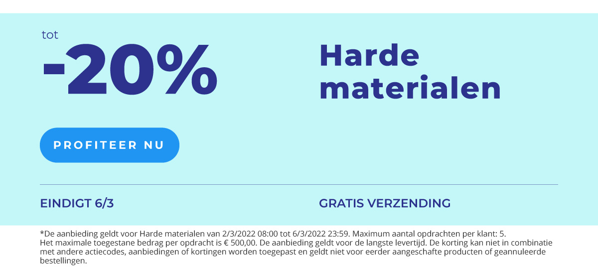 Tot 20% korting op harde materialen