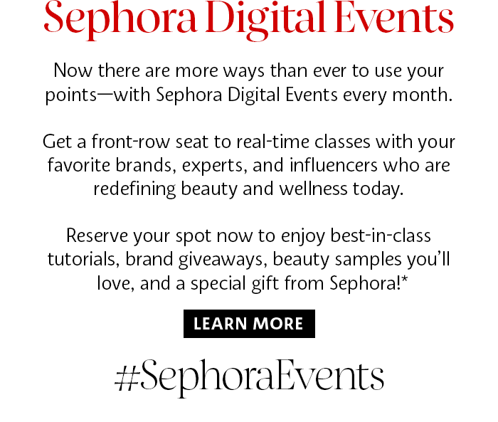 Sephora discover the latest in beauty with Sephora Digital Events