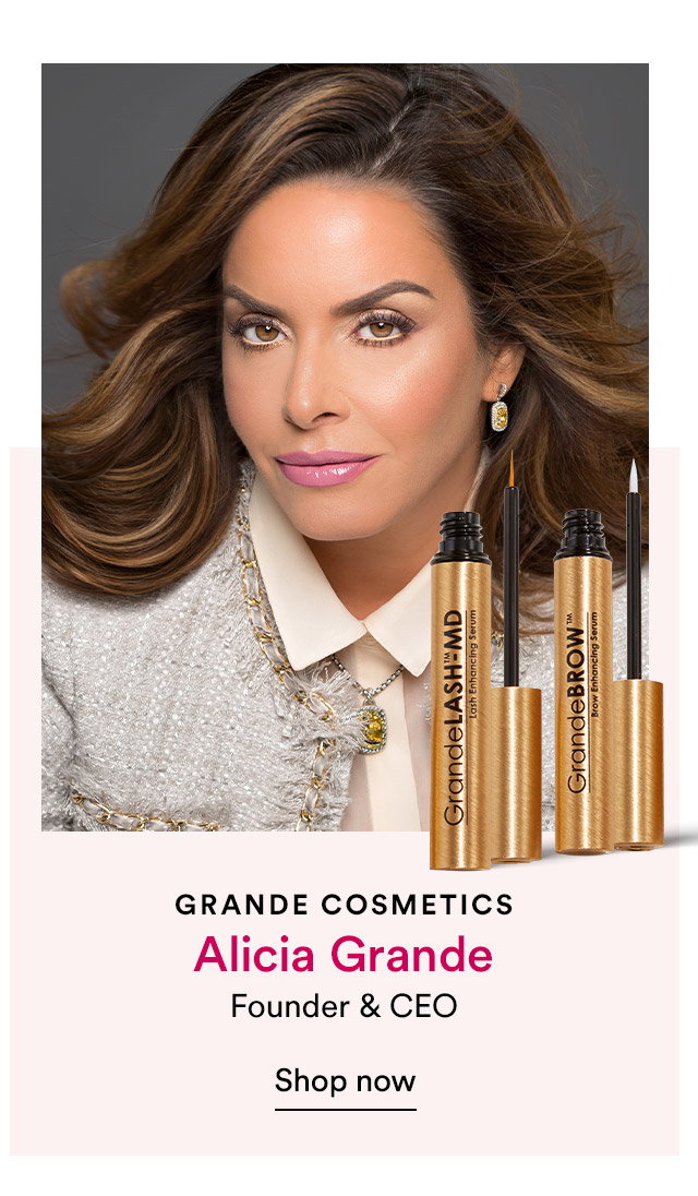 Grande Cosmetics | Alicia Grande, Founder & CEO