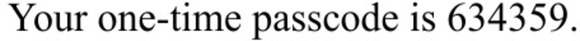 Your one-time passcode
