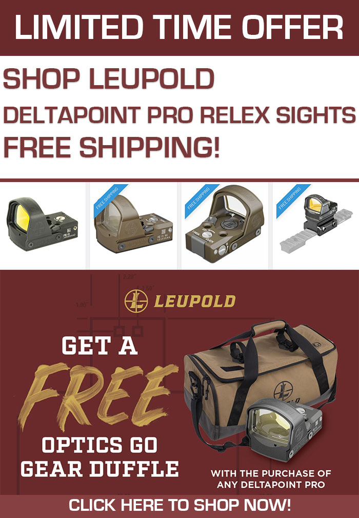 Botach Tactical Buy Any Leupold Delta Point Pro & Get A FREE Leupold