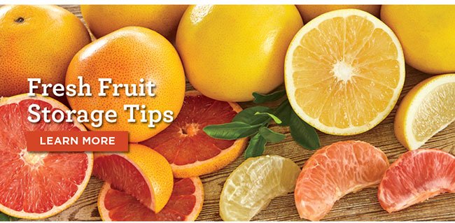 Fresh Fruit Storage Tips!