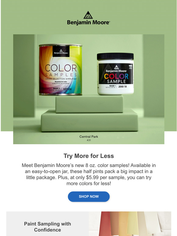 Benjamin Moore Paints More Samples, Less Money Meet the 5.99 Color Sample! Milled