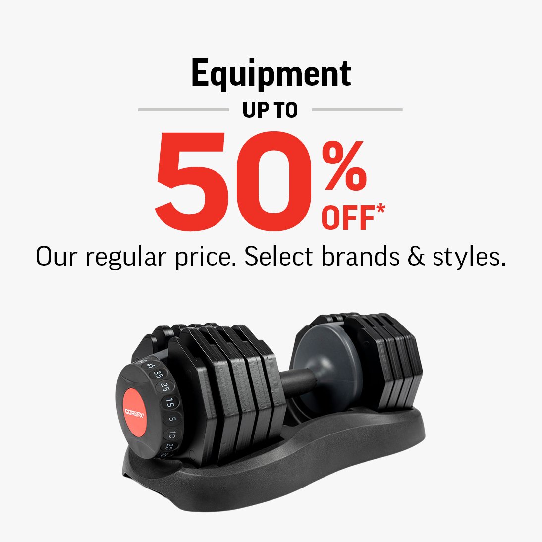 EQUIPMENT UP TO 50% OFF