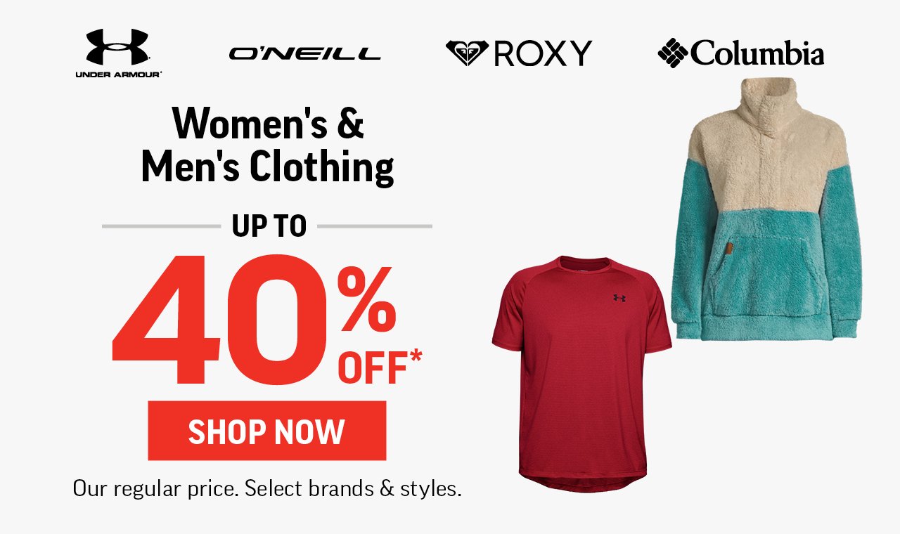 WOMEN'S & MEN'S CLOTHING UP TO 40% OFF