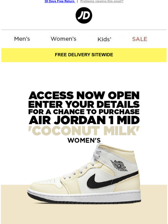 JD Sports (MY) Air Jordan 1 'Coconut Milk' Access Now Open! Milled