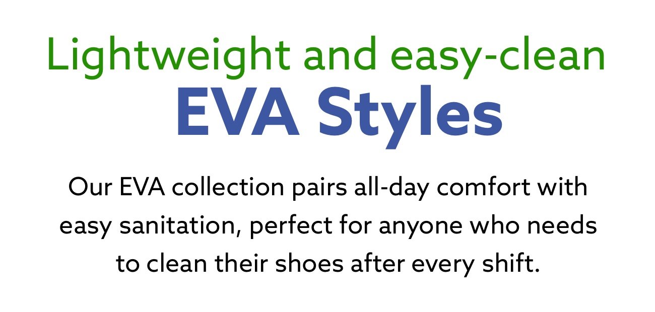 Lightweight and easy-clean EVA Styles