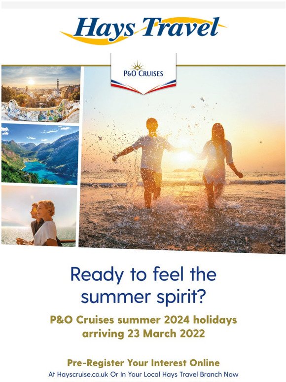 Hays Travel Coming soon P&O Cruises summer 2024 holidays Milled
