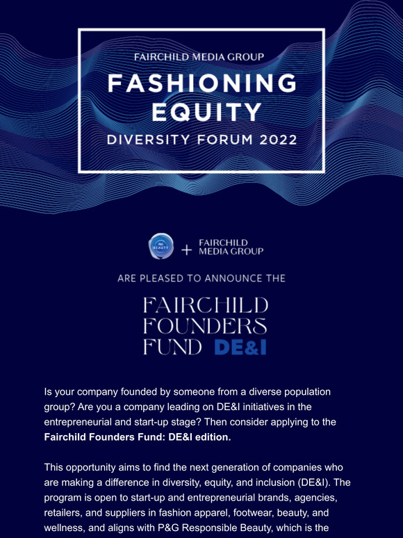 Women's Wear Daily Introducing The Fairchild Founders Fund DE&I