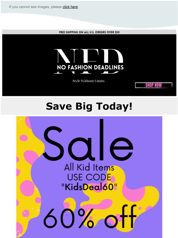 An Additional 60% Off All Kids Clothes