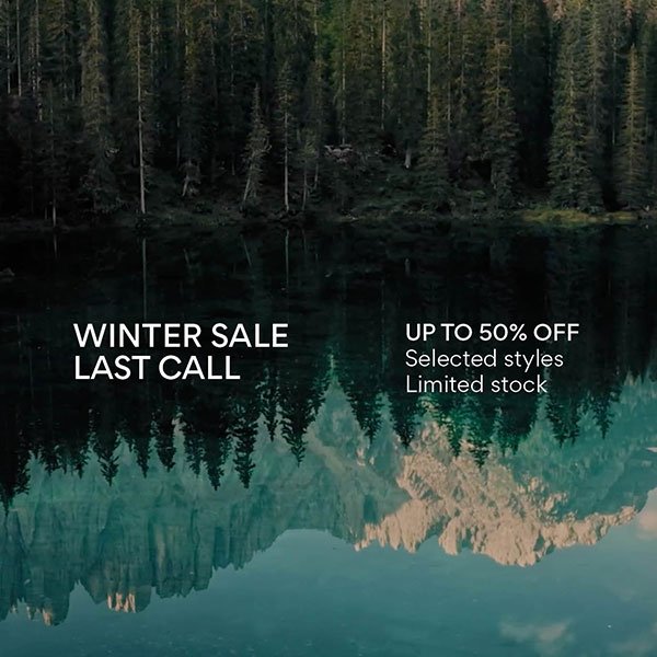 Winter Sale. Up to 50% off. Selected styles. Limited stock.