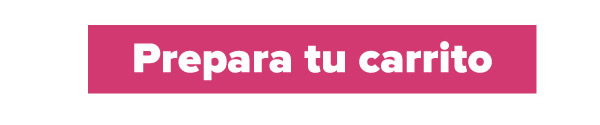 Prepara tu carrito