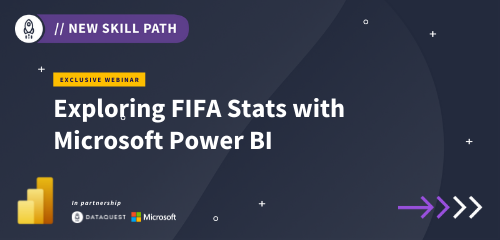 Dataquest: Webinar - Learn Microsoft Power BI Using Data From FIFA | Milled