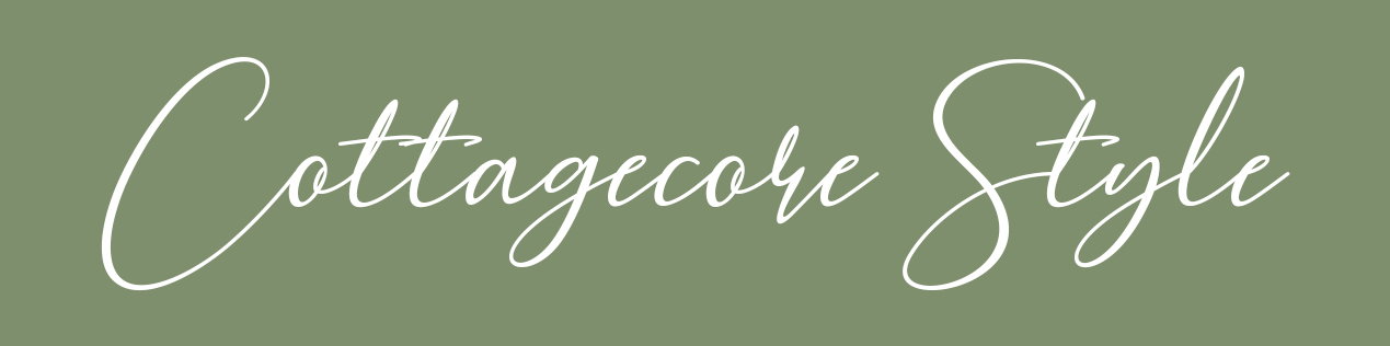 Cottagecore Style