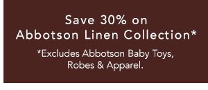 Save 30% on Abbotson Linen Collection