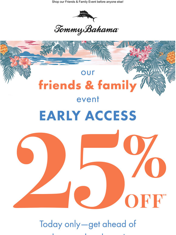 Tommy Bahama FINAL HOURS Early Access to 25 Off Milled