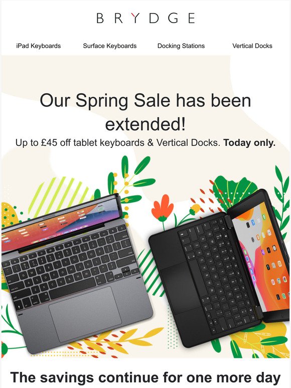 Surprise! Spring Sale extended - today only.