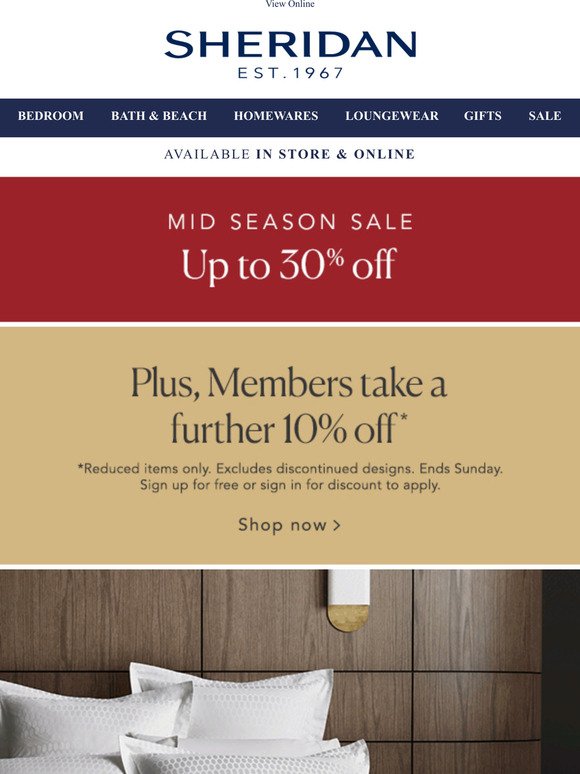 Mid Season Sale is here. Members take a further 10% off sale
