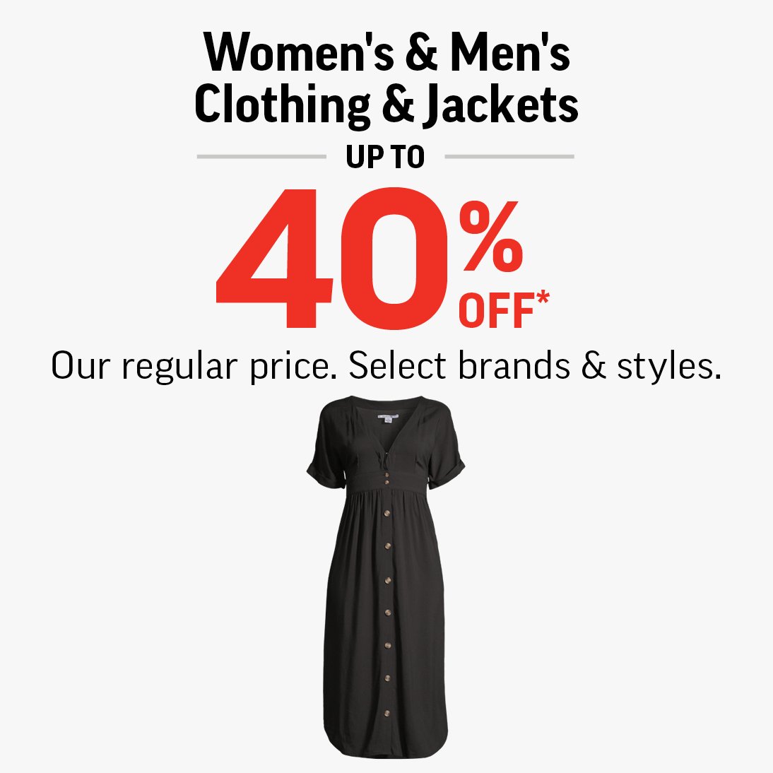 WOMEN'S & MEN'S CLOTHING & JACKETS UP TO 40% OFF