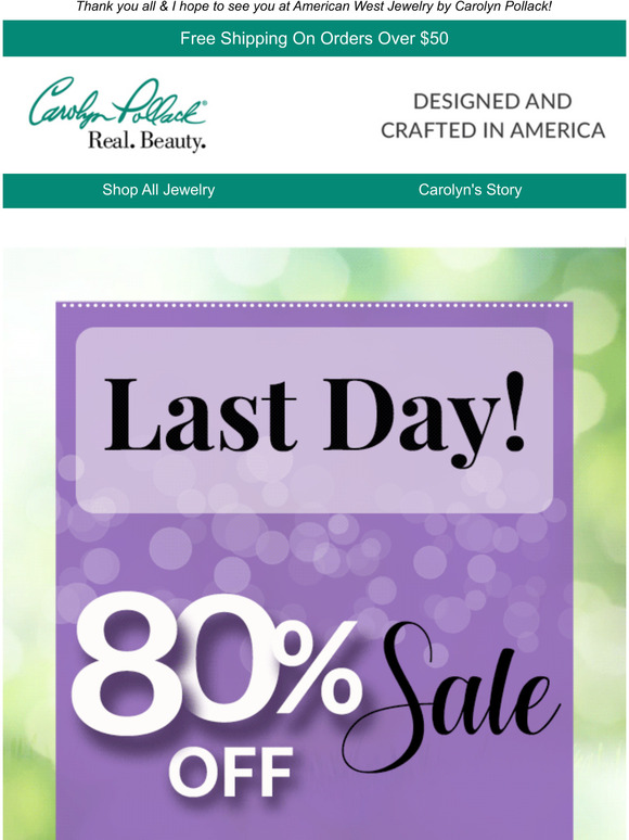 Last Day to Shop! 80% Off, 50% Off Limited Edition Styles & Accessories~get yours now, the store closes tonight!