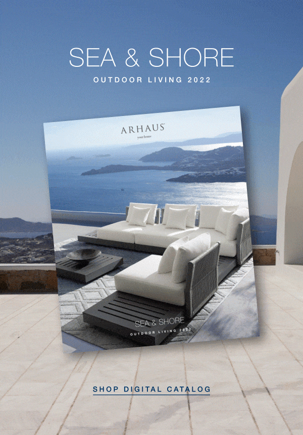 Arhaus Its Here The 2022 Outdoor Living Catalog Milled