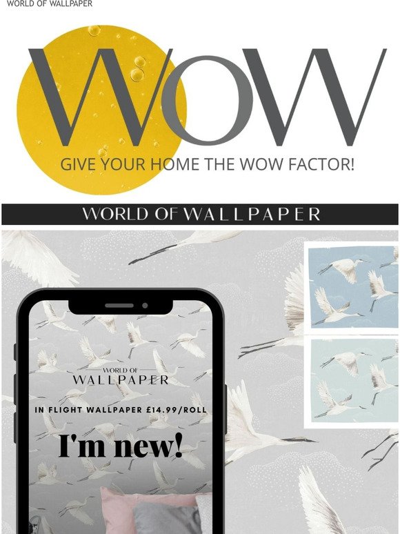 New in! Beautiful exclusive wallpapers at World of Wallpaper