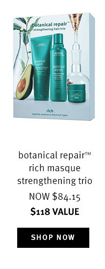 botanical repair™ rich masque strengthening trio