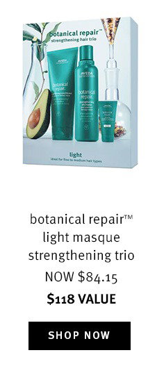 botanical repair™ light masque strengthening trio