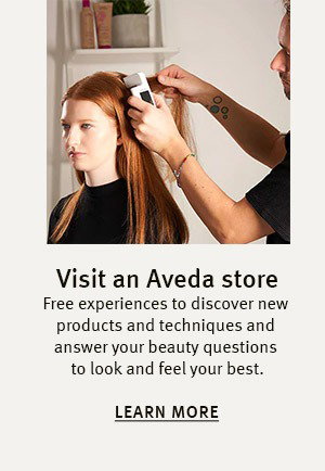 Visit an Aveda Store