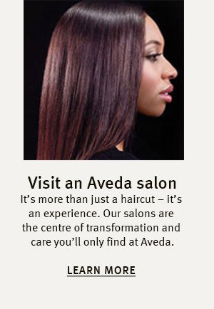 Visit an Aveda Salon