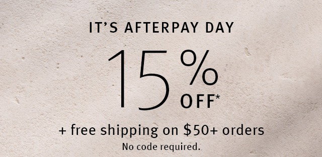 IT'S AFTERPAY DAY