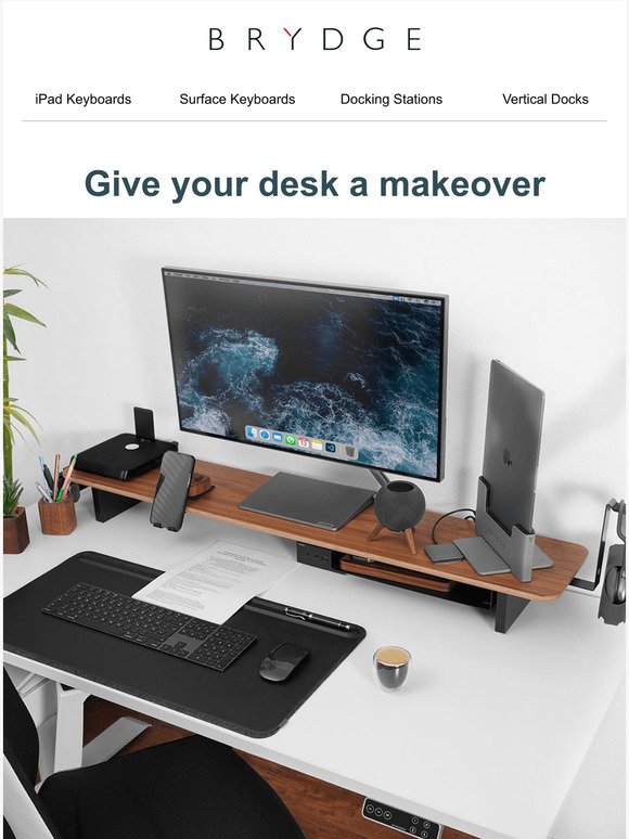 Give your desk a makeover.