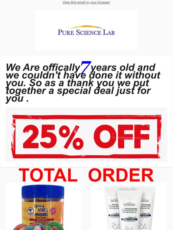 7- YEAR ANNIVERSARY SALE !  25% OFF ALL PRODUCTS !