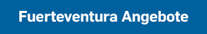 Transfer-Angebote Fuerteventura