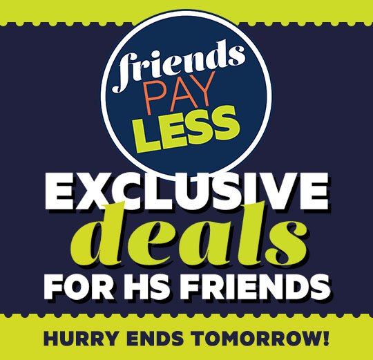 FRIENDS PAY LESS