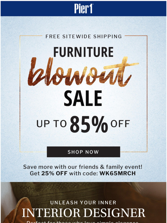 Pier 1 Email Newsletters Shop Sales, Discounts, and Coupon Codes