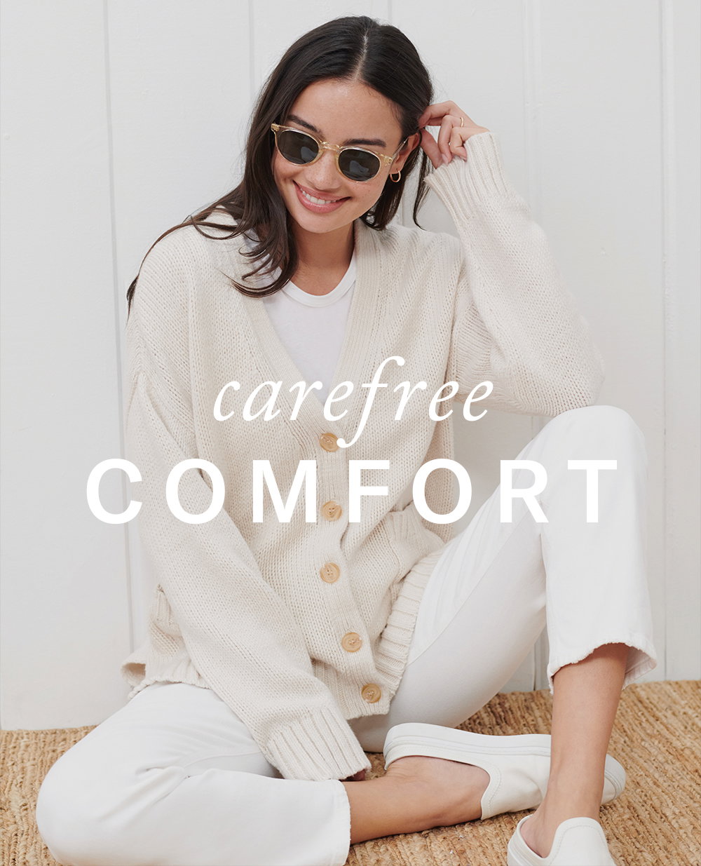 Carefree Comfort