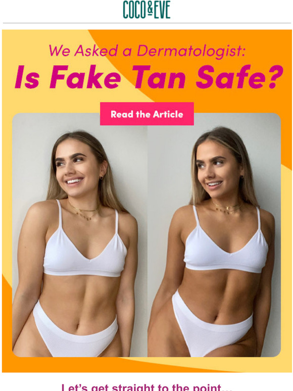 Coco Eve We Asked A Dermatologist Is Fake Tan Safe Milled