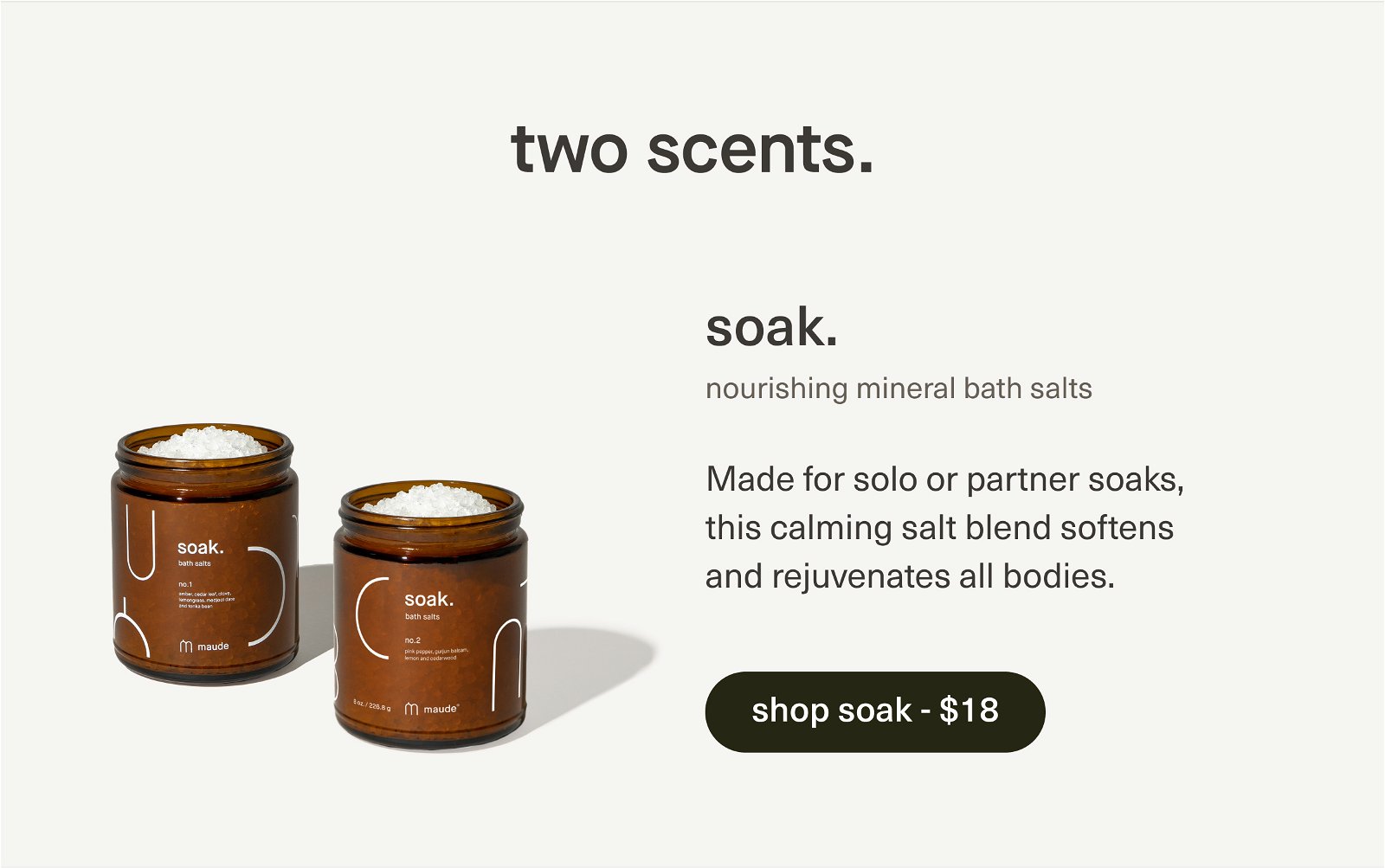 two scents. soak.