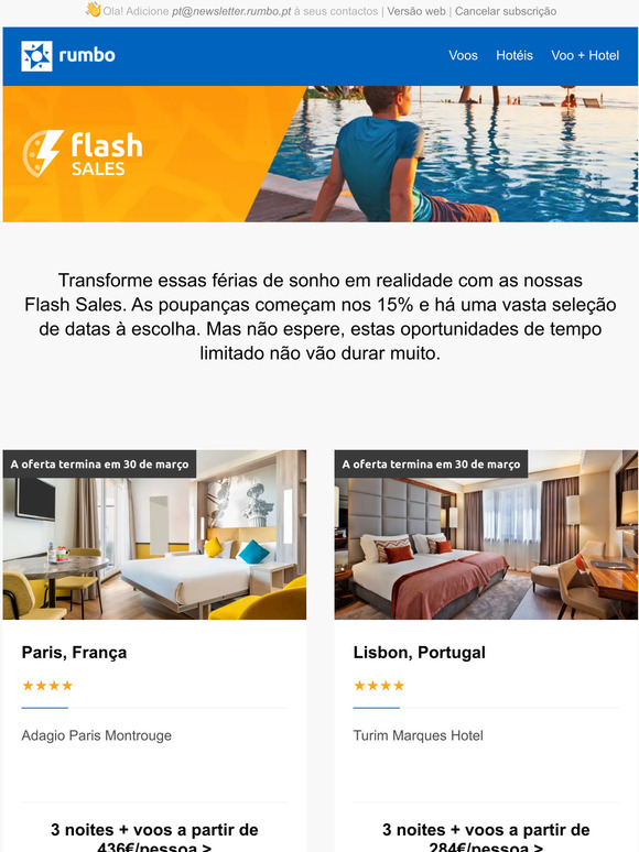 Aproveite a partir de apenas 284 com as nossas Flash Sales