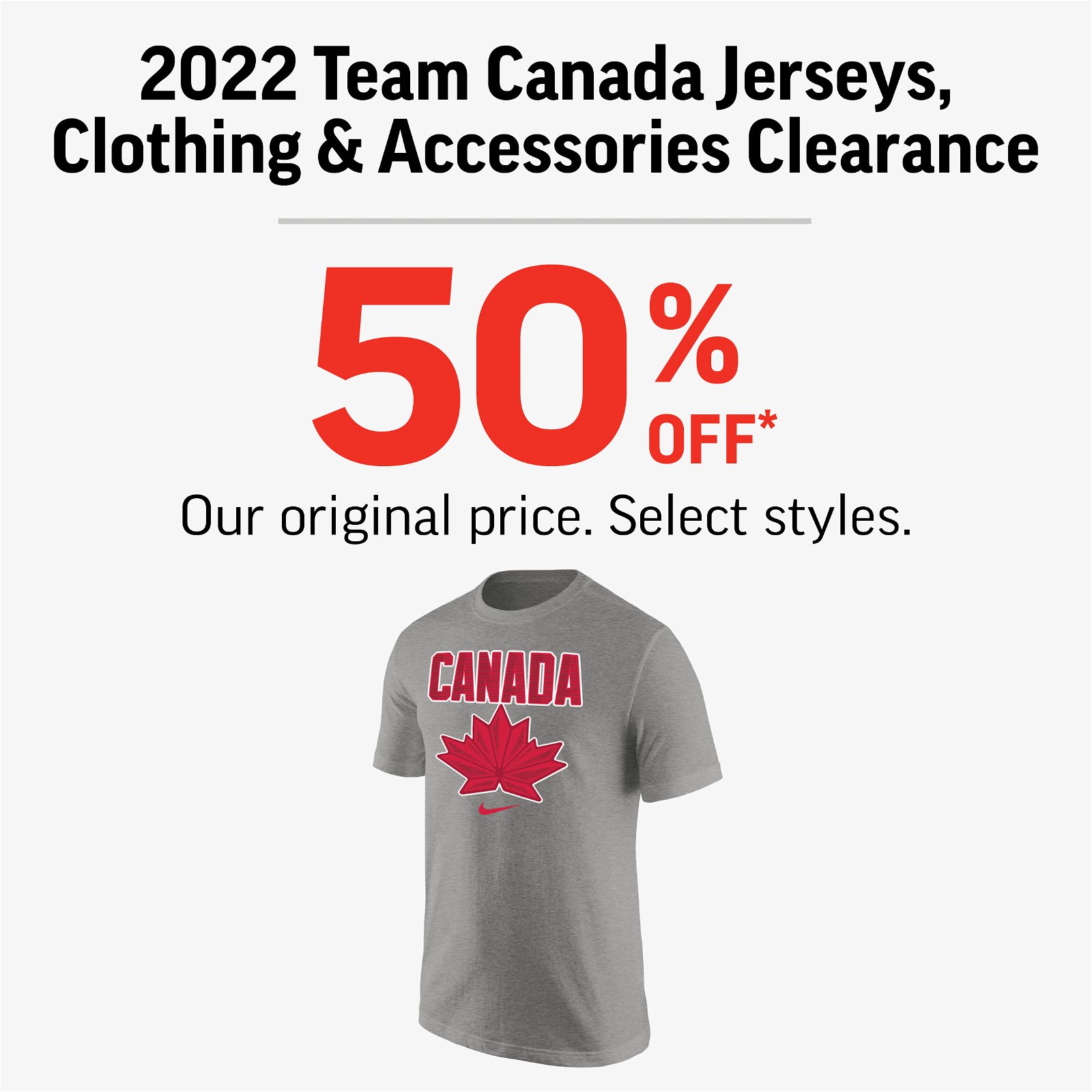 2022 TEAM CANADA JERSEYS, CLOTHING & ACCESSORIES CLEARANCE 50% OFF 