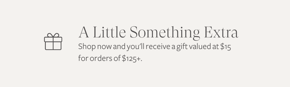 Gift with Purchase $125